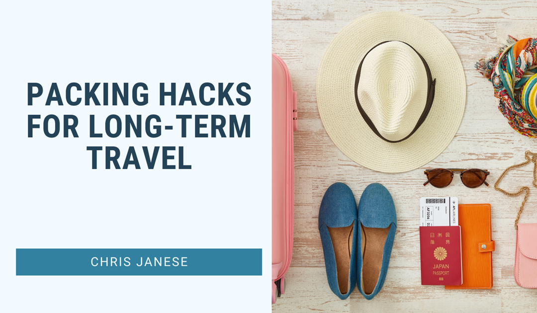 Packing Hacks for Long-Term Travel