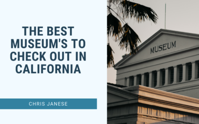 The Best Museum’s To Check Out In California