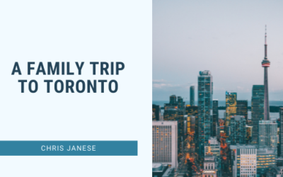 A Family Trip to Toronto