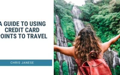 A Guide to Using Credit Card Points to Travel