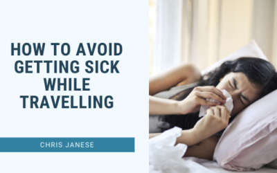 How to Avoid Getting Sick While Travelling