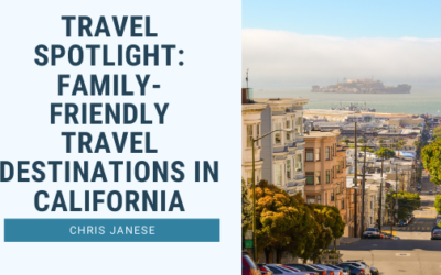 Travel Spotlight: Family-Friendly Travel Destinations in California