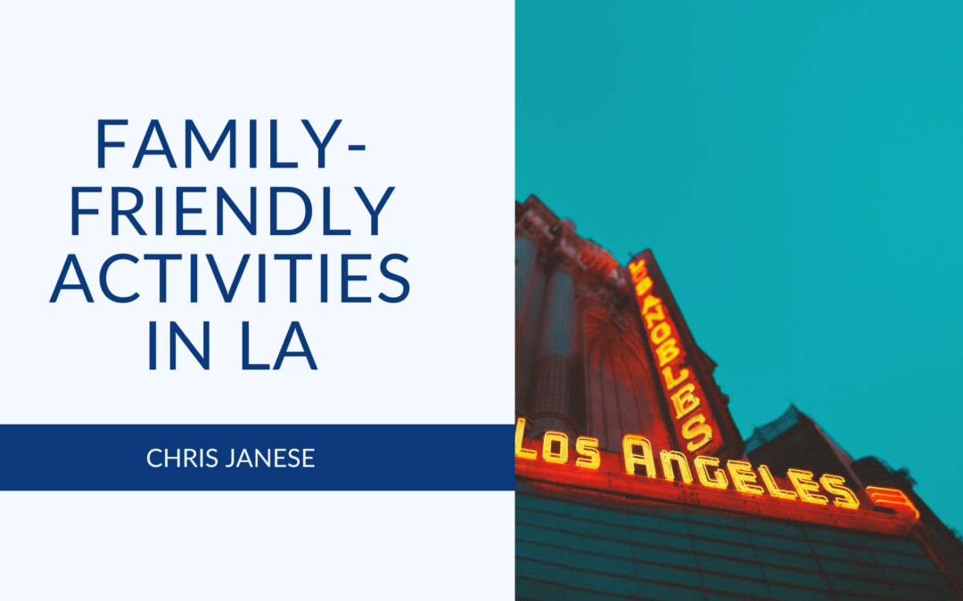 Family-Friendly Activities in LA